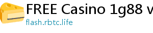 FREE Casino 1g88 vip